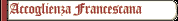 Accoglienza Francescana